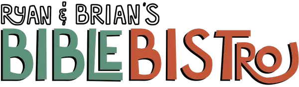 Ryan and Brian's Bible Bistro Logo